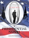 O (eBook): A Presidential Novel